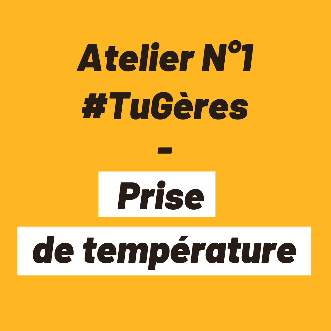 Atelier N°1 - Prise de température Atelier N°1 - Prise de température